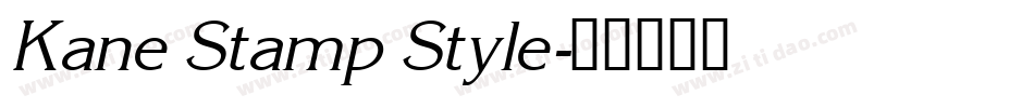 Kane Stamp Style字体转换
